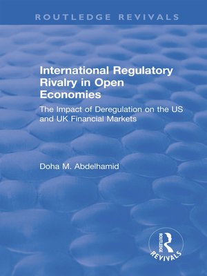 cover image of International Regulatory Rivalry in Open Economies